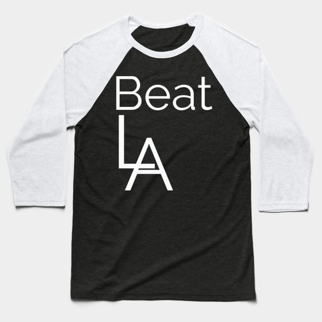 Beat LA! Baseball T-Shirt by Courtney's Creations